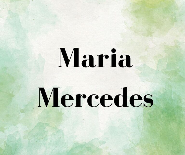 Maria Mercedes meaning, Maria Mercedes name meaning, Maria Mercedes nicknames, Maria Mercedes origin, Maria Mercedes variations, Maria name meaning, Maria origin, Mercedes name meaning