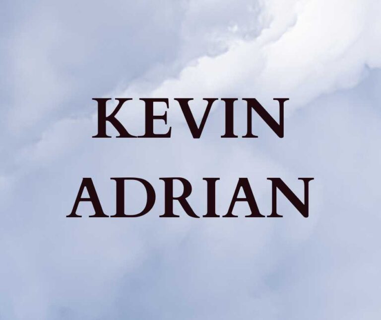Adrian name details, kevin adrian, Kevin Adrian name details, Kevin Adrian name meaning, Kevin name details, Kevin name meaning, Kevin name origin, meaning of name Adrian, origin of name Adrian, origin of name Kevin Adrian