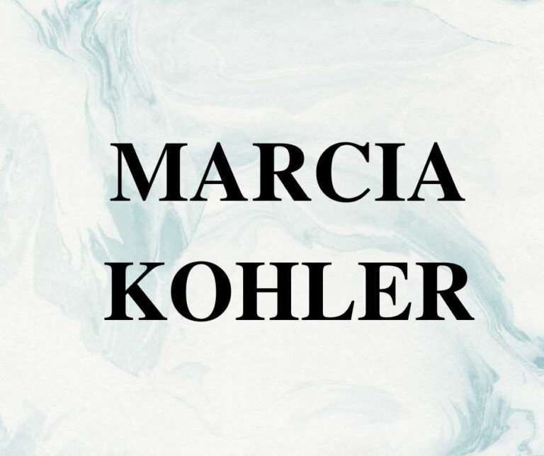 Kohler name meaning, Marcia Kohler meaning, Marcia Kohler name meaning, Marcia name meaning, meaning of Marcia Kohler