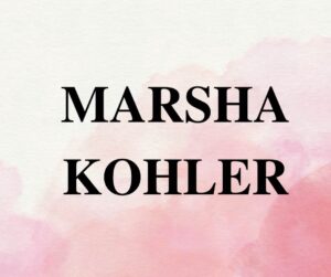 Kohler name meaning, Kohler name origin, Marsha Kohler name meaning, Marsha name meaning, Marsha name origin, meaning of name Marsha Kohler, origin of name Marsha Kohler