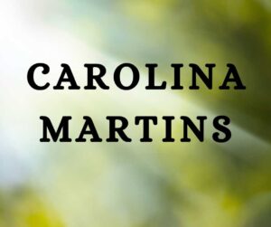 carolina martins, carolinamartins, carolina, martins. martinscarolina, martins carolina, name, meaning